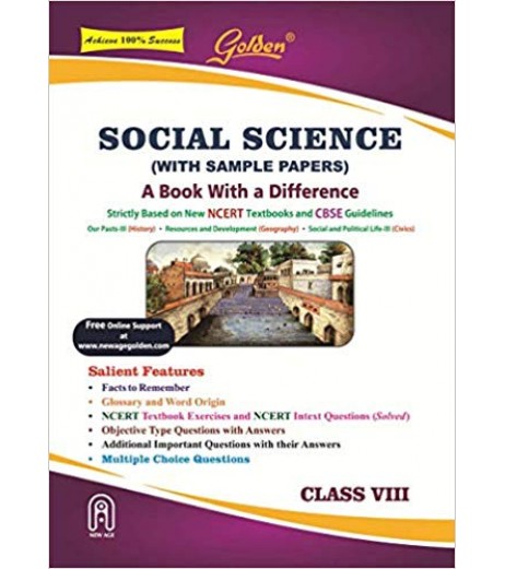 Golden Social Science: With Sample Papers) A book with a Difference for Class- 8 CBSE Class 8 - SchoolChamp.net